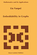 Embeddability in Graphs