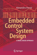 Embedded Control System Design: A Model Based Approach