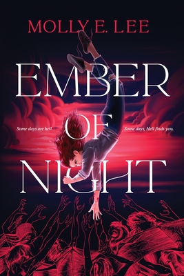 Ember of Night - Lee, Molly E