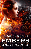 Embers: Enter an addictive world of sizzlingly hot paranormal romance . . .