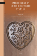 Embodiment in Cross-Linguistic Studies: The 'Heart'