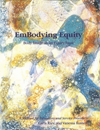 EmBodying Equity: Body Image as an Equity Issue