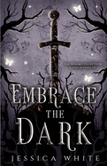 Embrace the Dark: The Realm Collection: A First in Series Set
