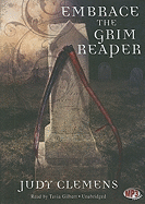 Embrace the Grim Reaper