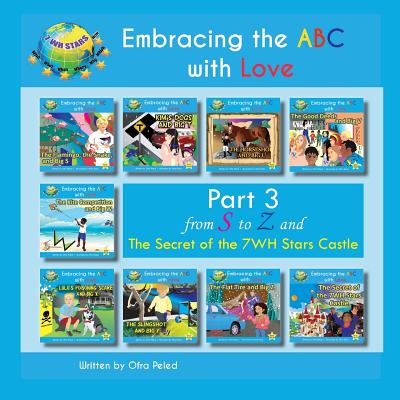 Embracing the ABC with Love: Part 3 from S to Z - Peled, Ofra