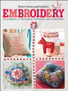 Embroidery: 35 Projects to Decorate, Celebrate, and Embellish