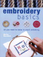Embroidery Basics: All You Need to Know to Start Stitching