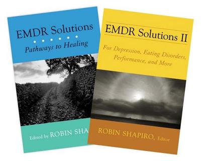 EMDR Solutions I and II Complete Set - Shapiro, Robin, Dr. (Editor), and Grand, Celia, Lcsw, Bcd (Contributions by)