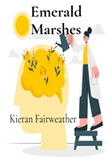 Emerald Marshes: A scientific study of fen ecology and the delicate balance of wetlands