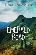 Emerald Road: A Tale of Love, War, and Betrayal