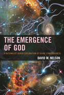 Emergence of God: A Rationalist Jewish Exploration of Divine Consciousness