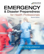 Emergency and Disaster Preparedness for Health Professionals, Text