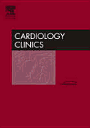 Emergency Cardiac Care: From Emergency Department to Ccu, an Issue of Cardiology Clinics: Volume 24-1
