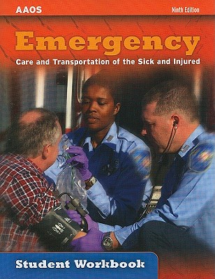 Emergency Care and Transportation of the Sick and Injured - Jones & Bartlett Publishers (Creator)
