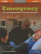 Emergency Care and Transportation of the Sick and Injured