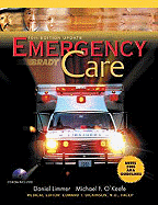 Emergency Care - Limmer, Daniel, and O'Keefe, Michael F, and Dickinson, Edward T (Editor)