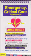 Emergency & Critical Care Pocket Guide, ACLS Version