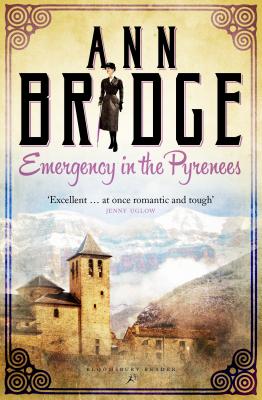 Emergency in the Pyrenees: A Julia Probyn Mystery, Book 5 - Bridge, Ann