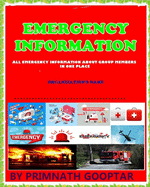 Emergency Information: All emergency information about group members in one place