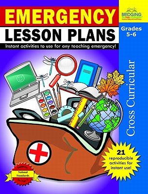 Emergency Lesson Plans, Grades 5-6: Instant Activities to Use for Any Teaching Emergency! - Johnson, Judy A