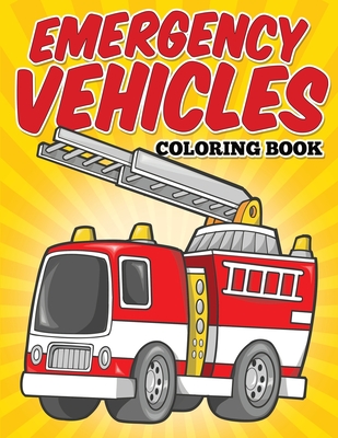 Emergency Vehicles Coloring Book: Kids Coloring Books - Masters, Neil