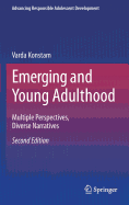 Emerging and Young Adulthood: Multiple Perspectives, Diverse Narratives