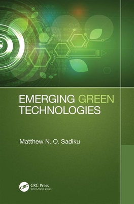 Emerging Green Technologies - Sadiku, Matthew N. O.