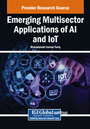 Emerging Multisector Applications of AI and IoT