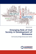Emerging Role of Civil Society in Development of Botswana