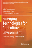 Emerging Technologies for Agriculture and Environment: Select Proceedings of Itsfew 2018