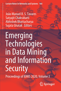 Emerging Technologies in Data Mining and Information Security: Proceedings of Iemis 2020, Volume 3