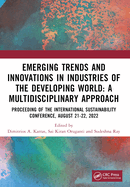Emerging Trends and Innovations in Industries of the Developing World: A Multidisciplinary Approach