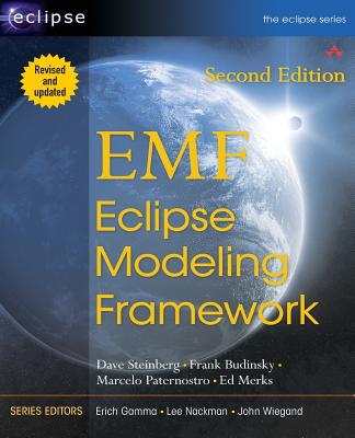 Emf: Eclipse Modeling Framework - Steinberg, Dave, and Budinsky, Frank, and Paternostro, Marcelo