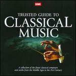 EMI Trusted Guide To Classical Music - Alison Balsom (trumpet); Anthony Marwood (violin); Bryn Terfel (bass); Ccile Ousset (piano); Christian Ferras (violin);...