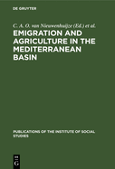 Emigration and Agriculture in the Mediterranean Basin