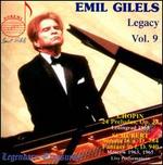 Emil Gilels Legacy, Vol. 9 - Emil Gilels (piano); Moscow Philharmonic Orchestra; Kirill Kondrashin (conductor)