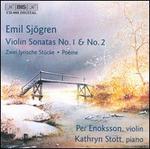 Emil Sjogren: Violin Sonatas Nos. 1 & 2; Zwei lyrische Stcke; Pome - Kathryn Stott (piano); Per Enoksson (violin)