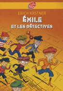 Emile Et Les Detectives - Kastner, Erich