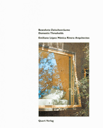 Emiliano L?pez M?nica Rivera Arquitectos: Bewohnte Zwischenr?ume