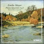 Emilie Mayer: Piano Quartets Nos. 1 & 2