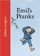 Emil's Pranks - Lindgren, Astrid