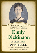 Emily Dickinson: A Companion