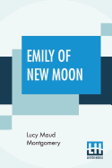 Emily Of New Moon