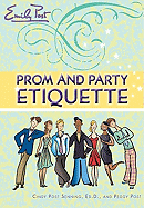 Emily Post Prom and Party Etiquette