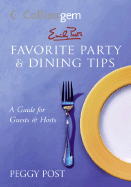 Emily Post's Favorite Party & Dining Tips (Collins Gem)