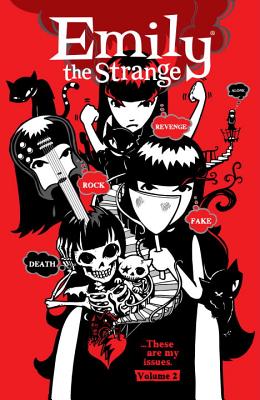 Emily the Strange Volume 2: Rock, Death, Fake, Revenge, and Alone - Reger, Rob