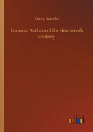 Eminent Authors of the Nineteenth Century