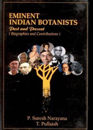 Eminent Indian Botanists: Past and Present