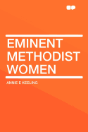 Eminent Methodist Women