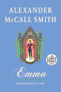 Emma: A Modern Retelling